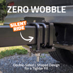 Close-up of a hitch adapter mounted on a vehicle tongue, with overlaid text reading 'ZERO WOBBLE', 'SILENT RIDE', and 'Double-Sided L Shaped Design for a Tighter Fit'.