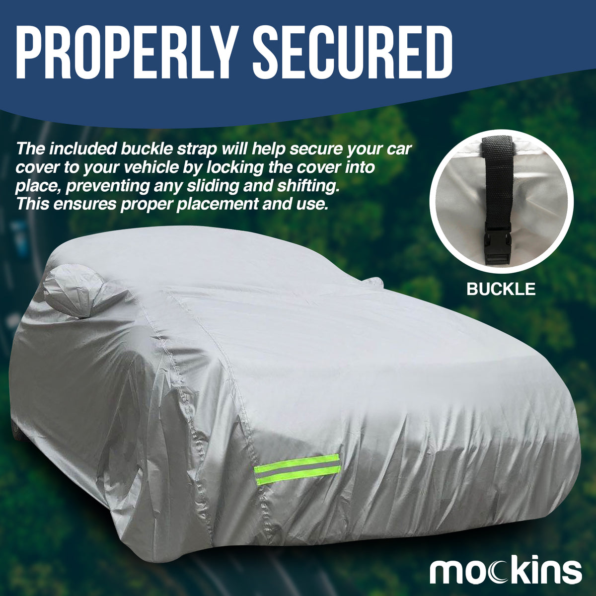 Included Buckle Strap Will Help Secure Your Car Cover And Ensures Proper Placement And Use
